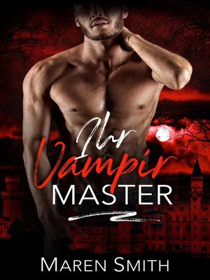 cover image of Ihr Vampir Master